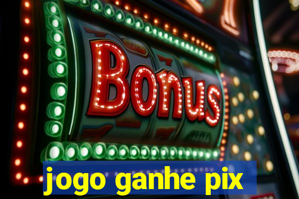 jogo ganhe pix